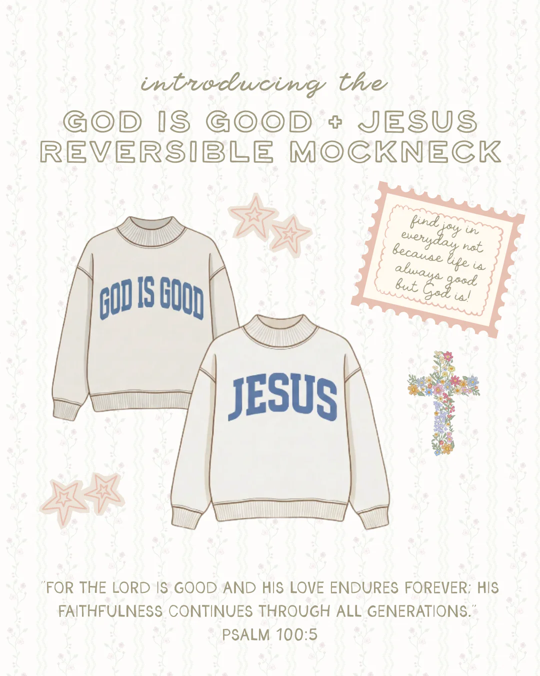 'God is Good' + 'Jesus' Reversible Mockneck • Pre-Order 4/30 - Image 3